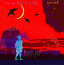 A Nod & A Wink - Camel