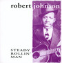 Steady Rollin Man - Robert Johnson
