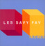 Inches - Les Savy Fav