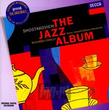 Shostakovich The Jazz Album - Riccardo Chailly