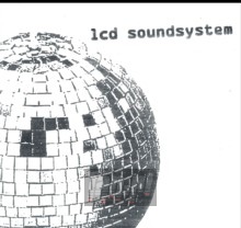 LCD Soundsystem - LCD Soundsystem