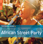 African Street Party - Rough Guide To...  