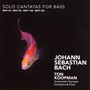 Solo Cantatas For Bass - J.S. Bach