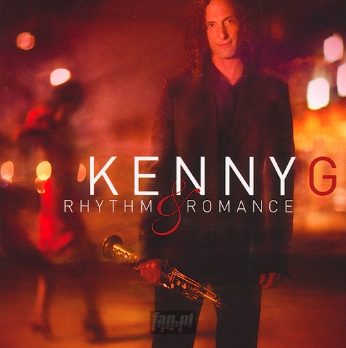 Rhythm & Romance: Latin Album - Kenny G