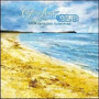 Cafe Del Mar: Step Into The Sunshine - Gary B