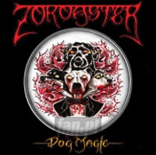 Dog Magic - Zoroaster