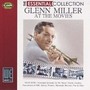 At The Movies-The Essen Essential Collection - Glenn Miller