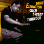 Such Sweet Thunder - Duke Ellington