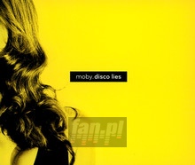 Disco Lies - Moby