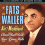 Ain't Misbehaving -Classic Jazz From Rare Piano Rolls - Fats Waller