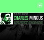 The Very Best Of - Charles Mingus