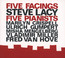 Five Facings - Steve Lacy