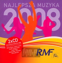 Najlepsza Muzyka 2008 - Radio RMF FM: Najlepsza Muzyka 