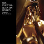 Mix The Vibe/Quentin Harr - V/A