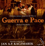 Guerra E Pace  OST - Jan A.P. Kaczmarek