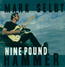 Nine Pound Hammer - Mark Selby