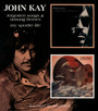Forgotten Songs & Unsung Heroes/My Sportin' Life - John Kay