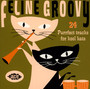 Feline Groovy: 24 Purr. Purrfect Tracks For Kool Kats - V/A