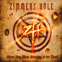 When You Were Shouting At The Devil - Zimmers Hole