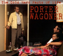 The Cold Hard Facts Of Li - Porter Wagoner - bigger The Cold Hard Facts Of Li - Porter Wagoner