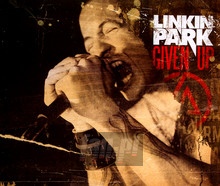 Given Up - Linkin Park