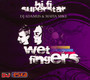 Hi Fi Superstar - Wet Fingers DJ Adamus & Mafia Mike