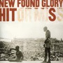 Hit Or Miss -Greatest - New Found Glory