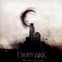 When The City Is Quiet - Ebony Ark