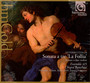 Vivaldi: Sonate A Tre La Follia - Chiara Banchini