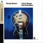 I Got A Woman & Some Blues - George Benson