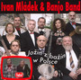 Jozin Z Bazin - Ivan Mladek  & Banjo Band