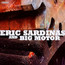 Eric Sardinas & Big Motor - Eric Sardinas