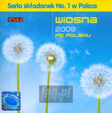 Wiosna 2008 Po Polsku - Seasons Rhythm   