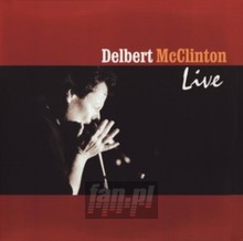 Live - Delbert McClinton - bigger Live - Delbert McClinton