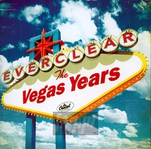 The Vegas Years - Everclear