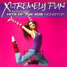 X-Tremely Fun-Aerobics - X-Tremely Fun   