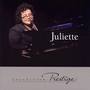 Collection Prestige - Juliette
