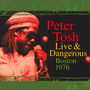 Live & Dangerous - Peter Tosh