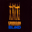 Blind - Corrosion Of Conformity