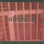 III / Angst - Shining   