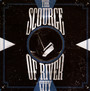 The Scourge Of River City - Scourge Of River City