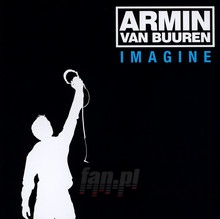 Imagine - Armin Van Buuren - bigger Imagine - Armin Van Buuren