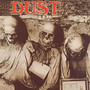 Dust - Dust