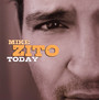 Today - Mike Zito