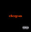 Felons & Revolutionaries - Dope