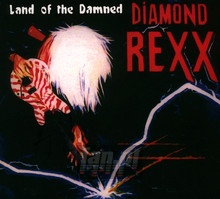Land Of The Damned - Diamond Rexx
