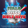 Italo Disco Kult Hits - V/A