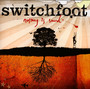 Nothing Is Sound - Switchfoot