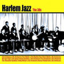 Harlem Jazz The 30'S - V/A