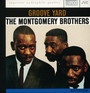 Groove Yard - Montgomery Brothers